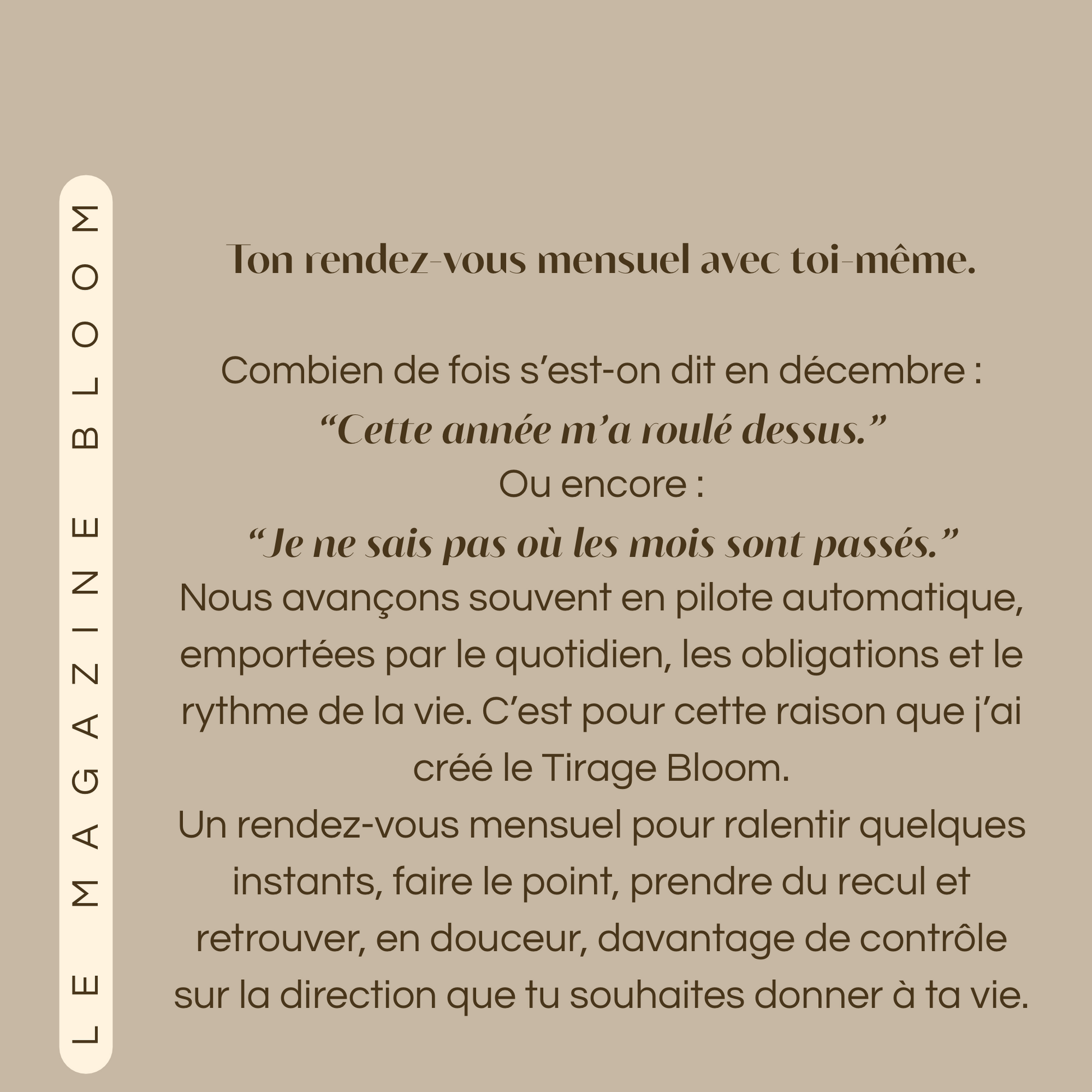 Tirage Bloom | 1 Mois