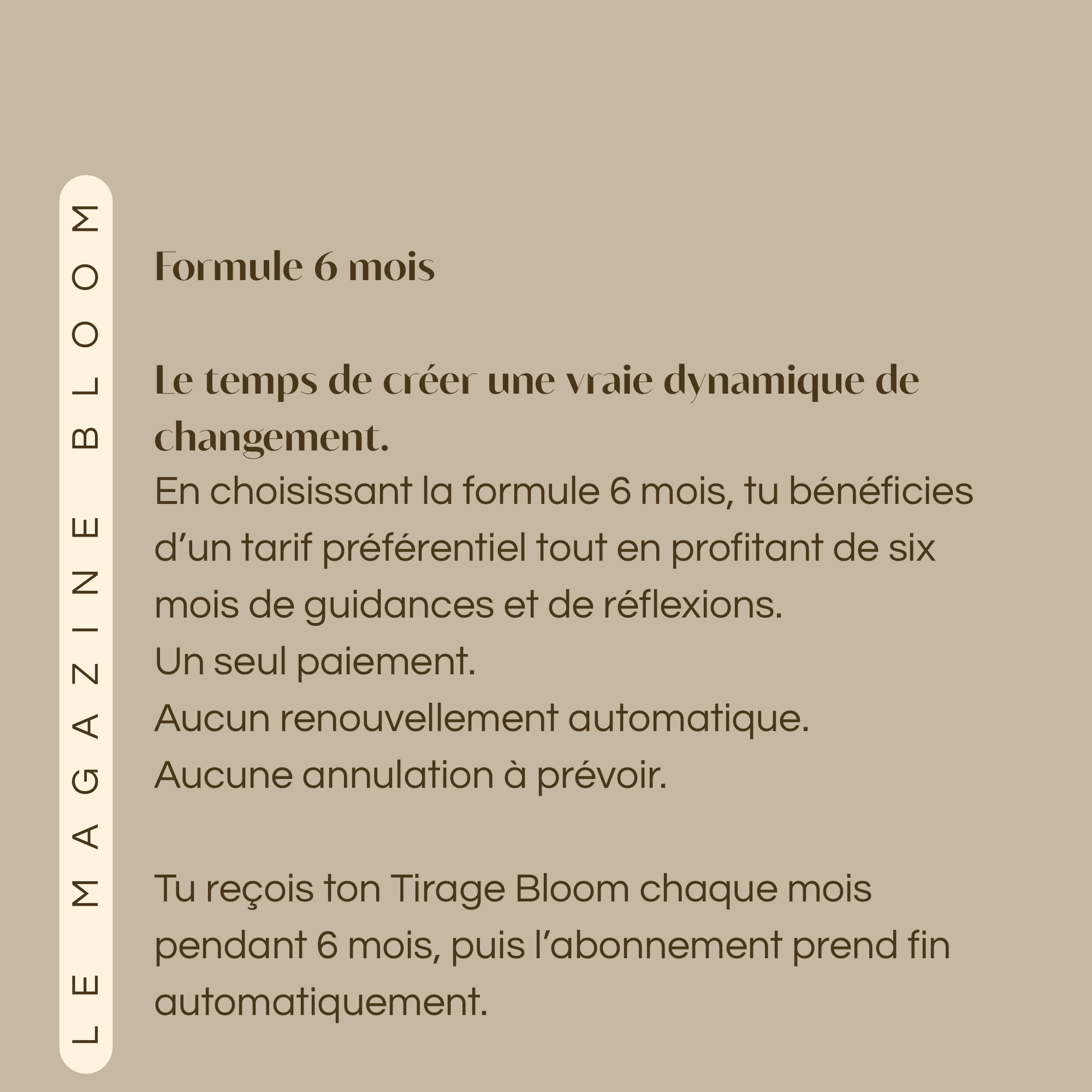 Tirage Bloom | 6 Mois